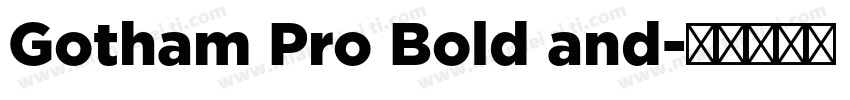 Gotham Pro Bold and字体转换